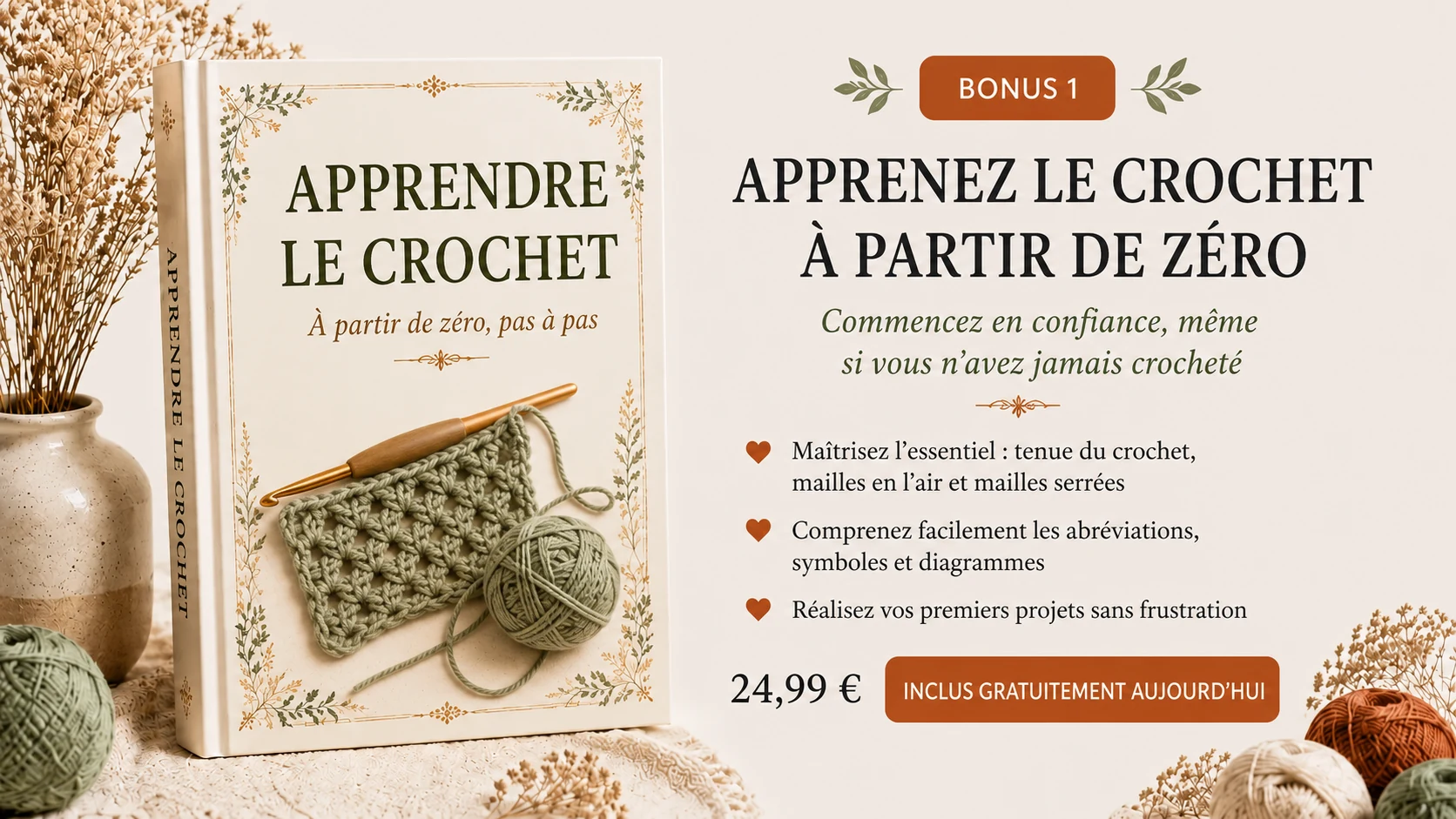 Bonus 1 : Apprendre le crochet à partir de zéro