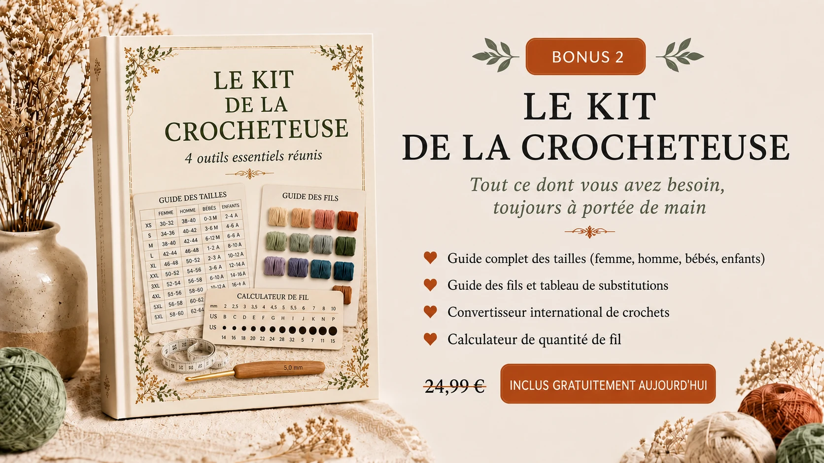 Bonus 2 : Le kit de la crocheteuse