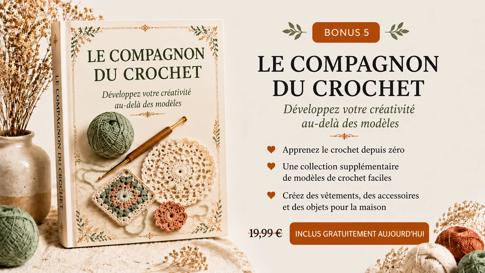 Bonus 5 : Le compagnon du crochet